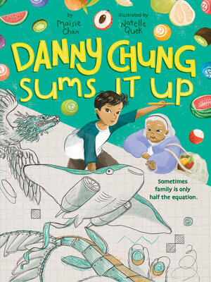 cover image of Danny Chung Sums It Up
